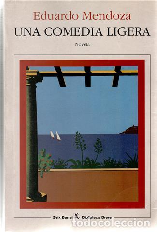 Libros: Una comedia ligera - Mendoza, Eduardo (1943- ) - Foto 1