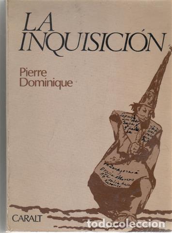 Libros: La Inquisici&oacute;n - Dominique, Pierre - Foto 1