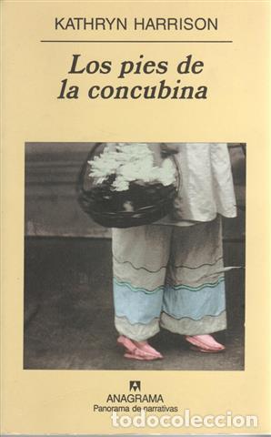 Libros: Los pies de la concubina - Harrison, Kathryn - Foto 1