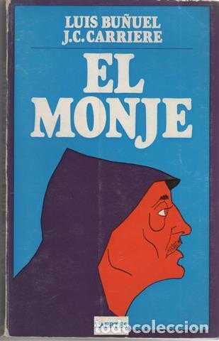 Libros: EL MONJE - LUIS BU&Ntilde;UEL-J.C.CARRIERE - Foto 1