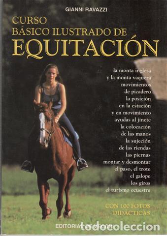 Livros em segunda m&atilde;o: Curso b&aacute;sico ilustrado de equitaci&oacute;n. La monta inglesa, la vaquera, movimientos de picadero, la posi