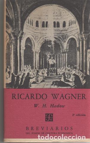 Libros: RICARDO WAGNER - W.H. HADOW - Foto 1