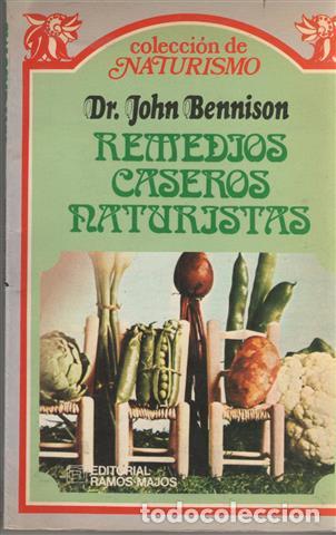 Libros: Remedios caseros naturistas - Bennison, John (1922- )