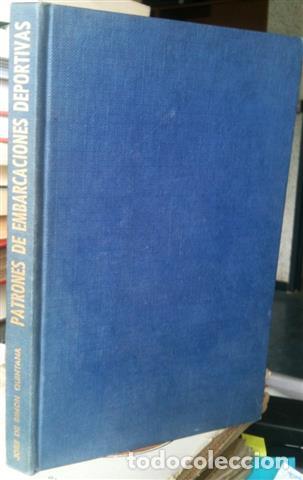 Libros: Patrones de embarcaciones deportivas - Sim&oacute;n Quintana, Jos&eacute; de - Foto 1