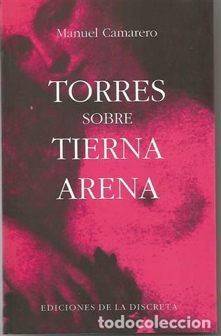 Libros: Torres sobre tierna arena - Camarero Gea, Manuel - Foto 1