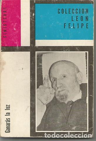 Libros: Ganar&aacute;s la luz - FELIPE, Le&oacute;n - Foto 1