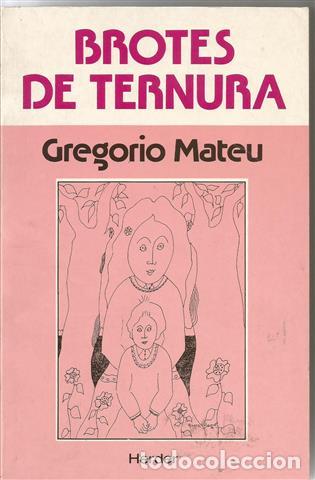 Libros: Brotes de ternura - Mateu, Gregorio - Foto 1