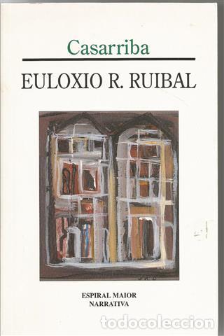 Libros: Casarriba - Ruibal, Euloxio R. (1945- ) - Foto 1