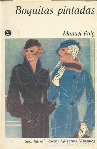 Libros: Boquitas pintadas - Puig, Manuel - Foto 1