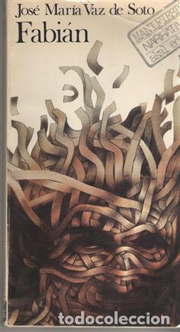 Libros: Fabi&aacute;n - Vaz de Soto, Jos&eacute; M. - Foto 1