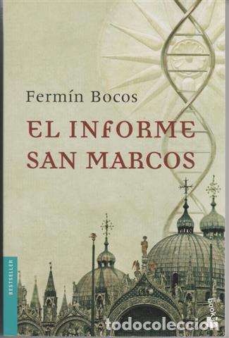 Libros: El informe San Marcos - Bocos, Ferm&iacute;n (1949-) - Foto 1