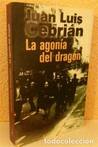 Libros: La agon&iacute;a del drag&oacute;n - Cebri&aacute;n, Juan Luis (1944-) - Foto 1