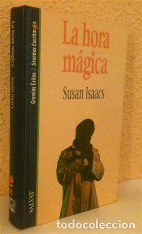 Libros: La hora m&aacute;gica - Isaacs, Susan - Foto 1