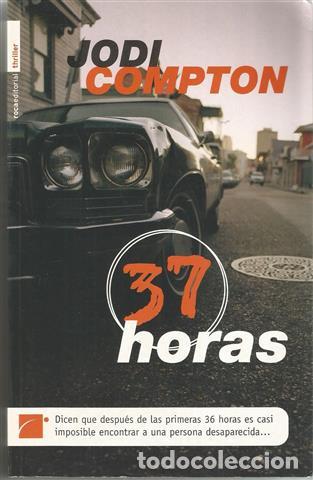 Libros: 37 horas - Compton, Jodi - Foto 1