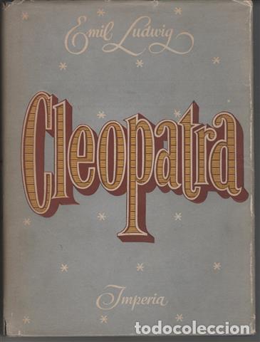 Libros: CLEOPATRA - LUDWIG, Emil. - Foto 1