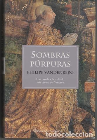 Libros: Sombras p&uacute;rpuras - Vandenberg, Philipp (1941- ) - Foto 1