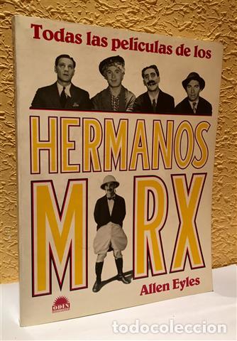 Libros: Todas las pel&iacute;culas de los Hermanos Marx - Eyles, Allen. - Foto 1