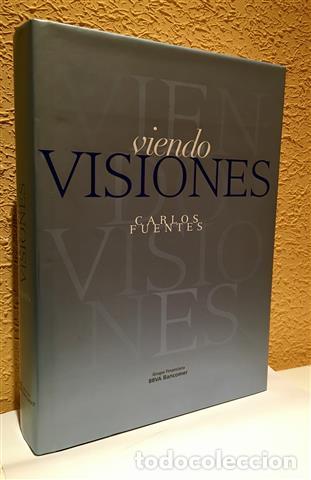 Libros: VIENDO VISIONES - FUENTES, Carlos - Foto 1