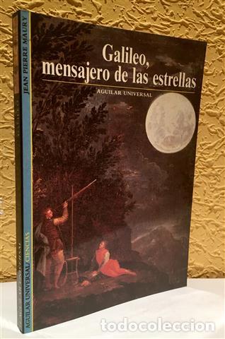 Libros: Galileo, el mensajero de las estrellas - Maury, Jean-Pierre