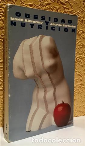 Libros: Obesidad y nutrici&oacute;n - Alemany, Mari&agrave; (1946- ) - Foto 1