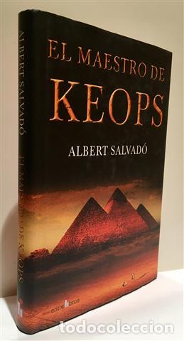 Libros: El maestro de Keops - Salvad&oacute;, Albert (1951- - Foto 1