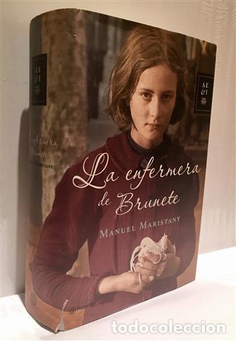 Libros: La enfermera de Brunete - Maristany, Manuel (1930- ) - Foto 1