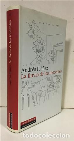 Libros: La lluvia de los inocentes - Ib&aacute;&ntilde;ez, Andr&eacute;s (1961-) - Foto 1