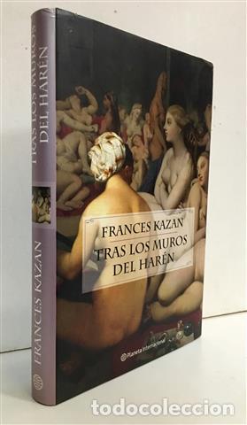 Libros: Tras los muros del har&eacute;n - Kazan, Frances - Foto 1