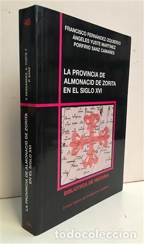 books: La provincia Calatrava de Almonacid de Zorita en el siglo XVI seg&uacute;n las visitas. Recuperaci&oacute;n de una