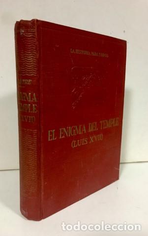 Libros: EL ENIGMA DEL TEMPLE (LUIS XVII) - Lenotre, G. - Foto 1