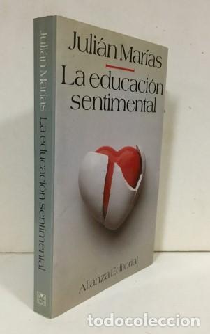 Libros: La educaci&oacute;n sentimental - Mar&iacute;as, Juli&aacute;n (1914-2005) - Foto 1