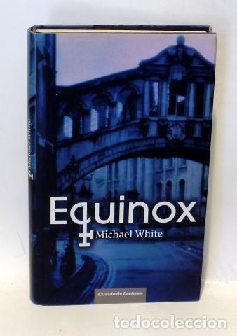 Libros: EQUINOX - WHITE, Michael - Foto 1
