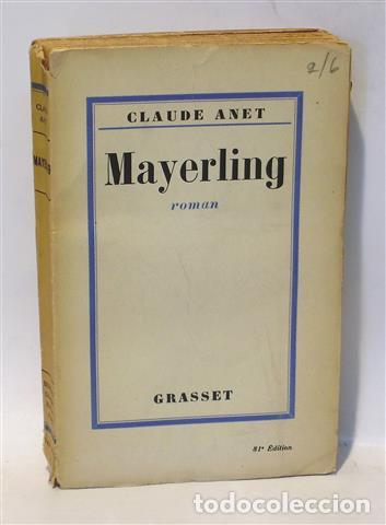 Libros: MAYERLING - ANET, Claude - Foto 1