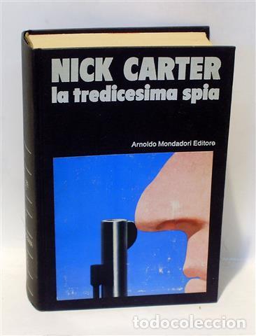 Libros: NICK CARTER - LA TREDICESIMA SPIA - CARTER, Nick - Foto 1