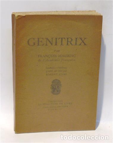 Libros: GENITRIX - MAURIAC, Fran&ccedil;ois - Foto 1