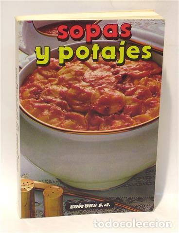 Libros: SOPAS Y POTAJES - SOLER, Cristina - Foto 1