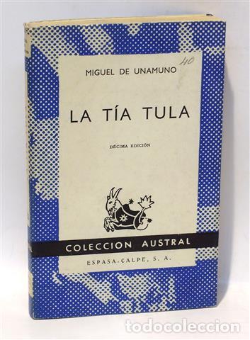 Libros: LA T&Iacute;A TULA - UNAMUNO, Miguel de - Foto 1