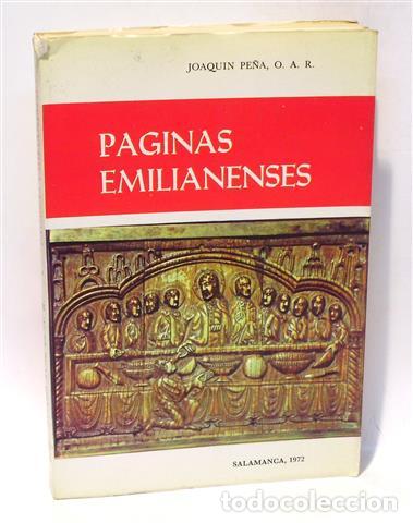 Libros: P&Aacute;GINAS EMILIANENSES - PE&Ntilde;A, Joaqu&iacute;n O.A.R. - Foto 1