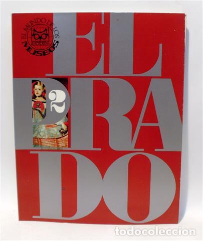 Libros: EL MUNDO DE LOS MUSEOS - MUSEO DEL PRADO - II - GIBELLI, Nicolas J. (Dir.) - Foto 1