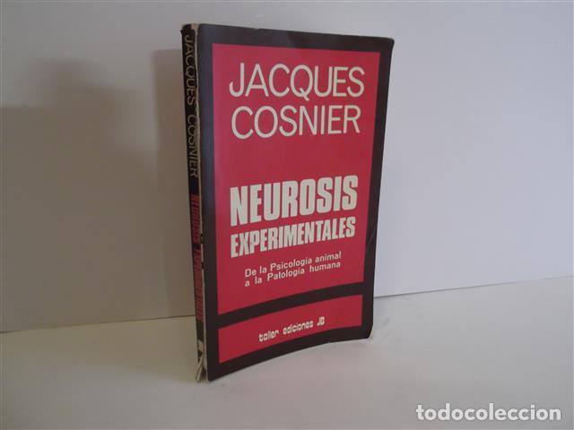 Libros: Neurosis Experimentales - Cosnier, Jacques - Foto 1