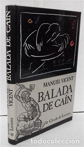 Libros: Balada de Ca&iacute;n - Vicent, Manuel (1936-) - Foto 1