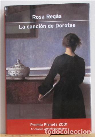 Libros: La canci&oacute;n de Dorotea - Reg&agrave;s, Rosa (1933-) - Foto 1