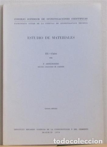 Libros: Estudio de materiales. 3. Cales - Arredondo Verd&uacute;, Francisco - Foto 1