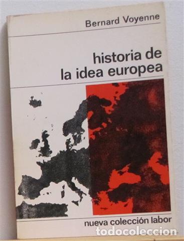 Libros: HISTORIA DE LA IDEA EUROPEA - VOYENNE, Bernard - Foto 1