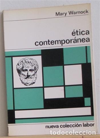 Libros: &Eacute;TICA CONTEMPOR&Aacute;NEA - WARNOCK, Mary - Foto 1