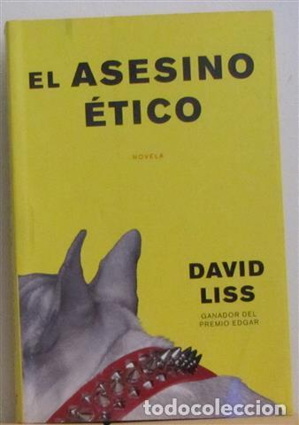 Libros: El asesino &eacute;tico - Liss, David (1966- ) - Foto 1