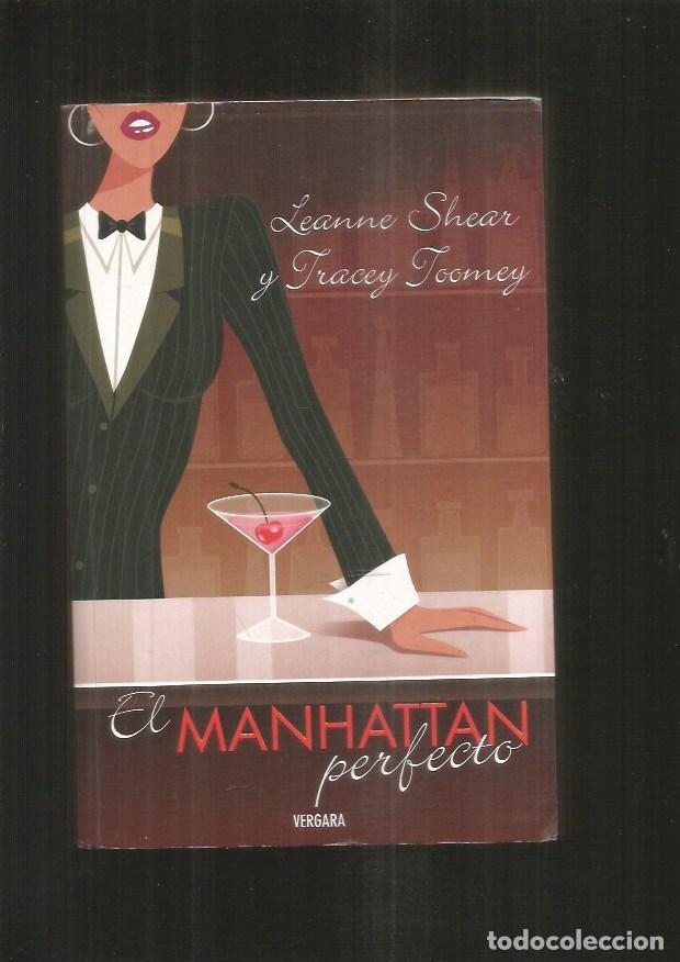 Libros: MANHATTAN PERFECTO - EL - SHEAR, LEANNE Y TOOMEY, TRACEY - Foto 2