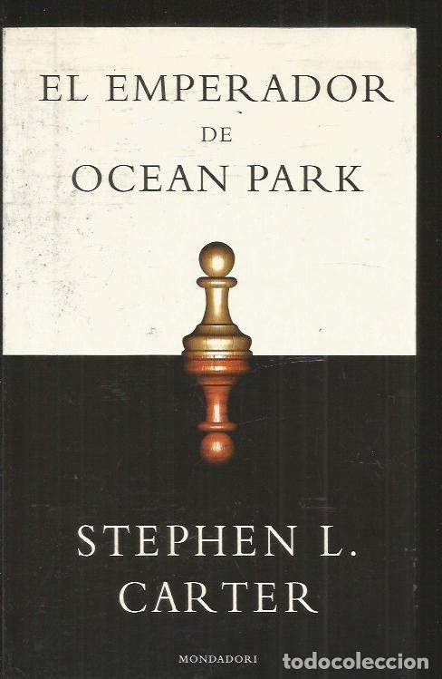 Libros: EMPERADOR DE OCEAN PARK - EL - CARTER, STEPHEN L. - Foto 2
