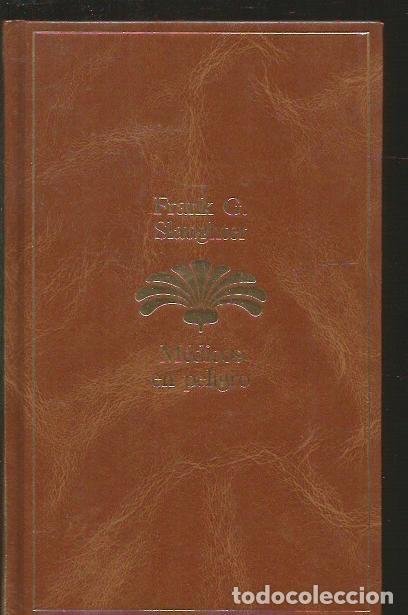 Libros: MEDICOS EN PELIGRO - SLAUGHTER, FRANK G. - Foto 1