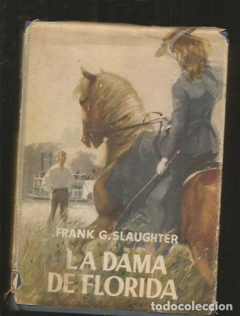 Libros: DAMA DE FLORIDA - LA - SLAUGHTER, FRANK G. - Foto 1